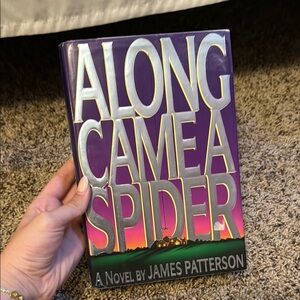'Along Came a Spider' Novel by James Patterson $5